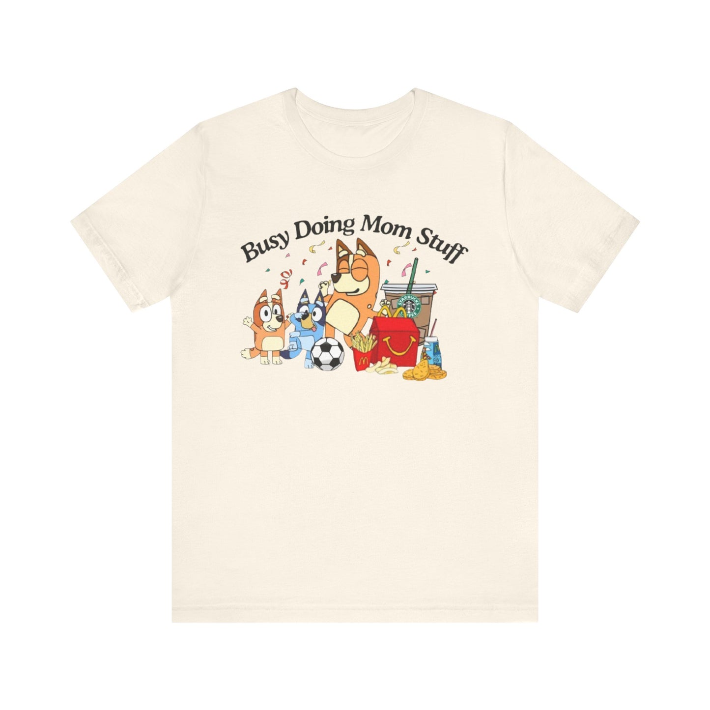 Bluey Mom Shirt, Busy Doing Mom Stuff tshirt, Funny Mama Shirt, Mommy Gift  Shirt, Funny Dog Mom Tshirt, Mother's Shirt
