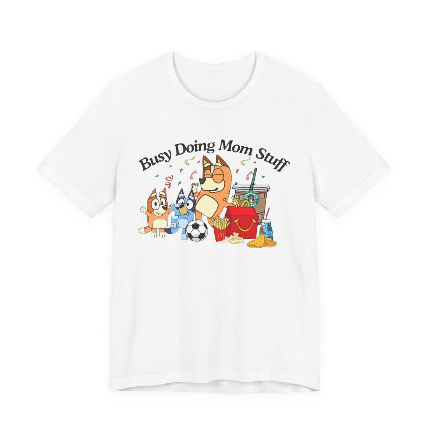 Bluey Mom Shirt, Busy Doing Mom Stuff tshirt, Funny Mama Shirt, Mommy Gift  Shirt, Funny Dog Mom Tshirt, Mother's Shirt